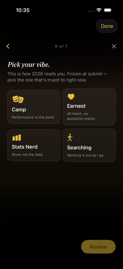 Pick your vibe screen with four options: Camp, Earnest, Stats Nerd, and Searching.