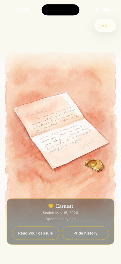 Watercolor of an unfolded handwritten letter beside a broken gold wax seal. Earnest vibe tag. Read your capsule and Pride history buttons.